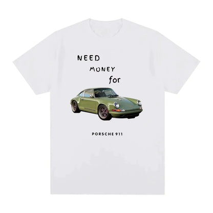 Camiseta Need Money for Porsche